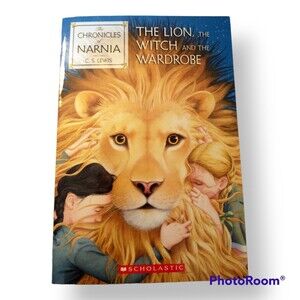 Chronicles of Narnia The Lion the Witch and the Wardrobe Scholastic 2006